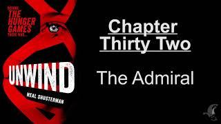Unwind - Chapter 32 - The Admiral