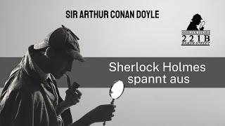 Arthur Conan Doyle - Sherlock Holmes spannt aus  Krimi Klassiker