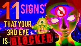 11 SIGNS YOUR THIRD EYE IS BLOCKED