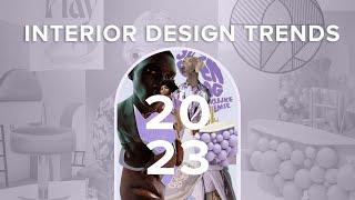 2023 Interior Design Trends I Trend Forecast