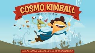 Cosmo Kimball and the Perfect Hat — first scene early version