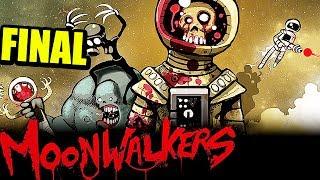 FINAL LOCO - ZOMBIE NIGHT TERROR MOONWALKERS #3 FINAL