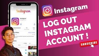 How to Logout Instagram Account 
