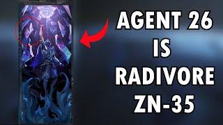 Is Agent 26 a Radivore? New Agent