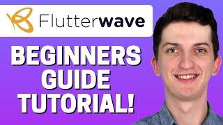 How To Use Flutterwave - Flutterwave Tutorial 2022