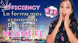 Como vivir en MIAMI FL barato EFFICIENCY