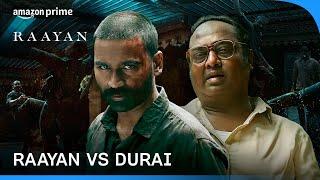 Raayan And His Brothers Against Durai And His Gang  Dhanush  Raayan  Prime Video India