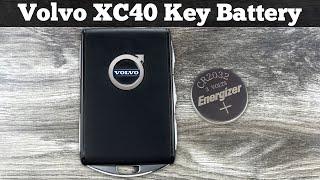 2018 - 2024 Volvo XC40 Key Fob Battery Replacement  How To Change Replace XC40 Remote Fob Batteries