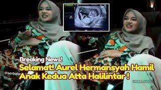 BREAKING NEWS Aurel Hermansyah Diduga Hamil Anak Kedua Atta Halilintar Usai Kecolongan Elus Perut