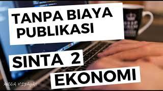 JURNAL SINTA 2 TANPA BIAYA PUBLIKASI BIDANG EKONOMI AKUNTANSI MANAJEMEN BISNIS EKONOMI ISLAM