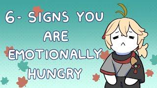 6 Signs of Emotional Hunger