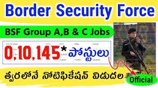 BSF New Recruitment 2024 in Telugu  10145 పోస్టులు  Border Security Force  BSF Jobs 2024