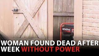 Woman found dead without power