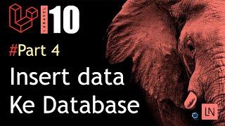 Tutorial Laravel 10  Insert Data Ke Database - CRUD Laravel