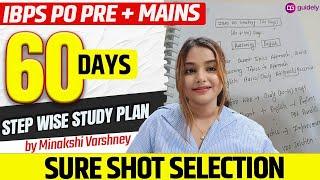 How to Clear IBPS PO in first Attempt  Step Wise 60 Days Study Plan By Minakshi Varshney