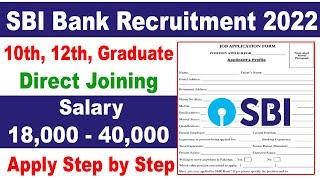 Sbi bank recruitment 2022 apply online  Sbi bank job vacancy 2022  Bank vacancy 2022  Job 2022