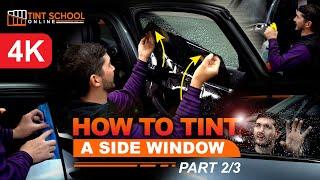 Window Tinting  How To Tint A Side Window Part 23  Half Peeling