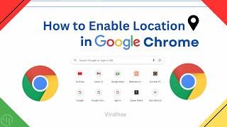 How to Enable Location in Google Chrome  Google Chrome Location Settings