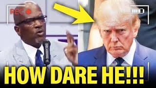 Fed Up PASTOR Exposes Trump in DEVASTATING speech