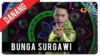 Danang Dangdut Academy 2 - Bunga Surgawi  Official Video Klip