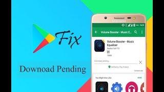 Fixing Download Pending On Google Play Store