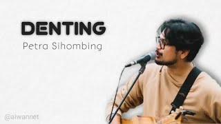 Petra Sihombing - DENTING