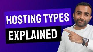 Different Hosting Types Explained Detailed Video