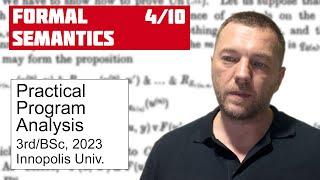 PPA 410 Formal Semantics program analysis crash course