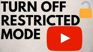 How To Turn Off YouTube Restricted Mode On Phone - Android and iOS