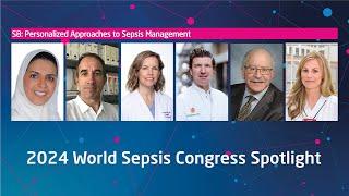 Personalized Approaches to Sepsis Management Session 8  2024 WSC Spotlight