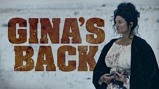 GINA IS BACK  Terror on the Prairie