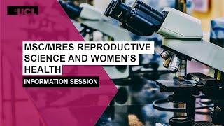 MScMRes Reproductive Science and Womens Health  Information session