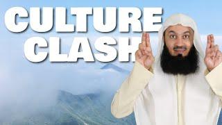 Culture vs. Islam  The Clash  Mufti Menk