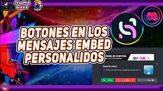 🟣 Agregar botones a mensajes embed personalizados  Discord  JKamiGod