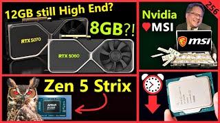 RTX 5060 8GB RTX 5070 12GB MSI backs Nvidia AMD Zen 5 Strix Intel Baseline  Broken Silicon 256