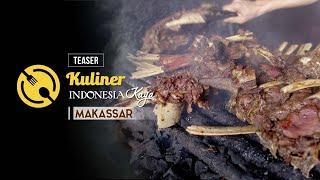 Kuliner Indonesia Kaya Makassar - Teaser