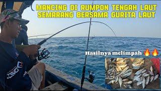 HASILNYA MEMUASKAN ‼️MANCING TENGAH LAUT SEMARANG BERSAMA TEKONG GURITA LAUT 