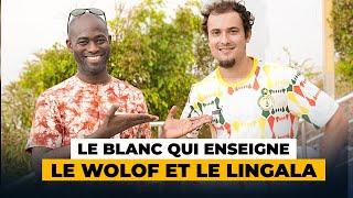 Incroyable J’ai rencontré le «blanc» qui enseigne le wolof