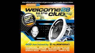 Klubbingman - Welcome to the club vol.28 CD1 mix 2013