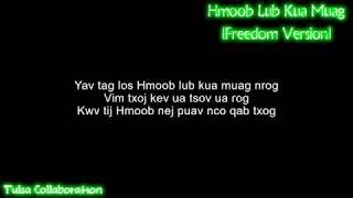 Hmoob Lub Kua Muag Freedom Version Instrumental