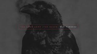 Sam Tinnesz - Far From Home The Raven Official Audio