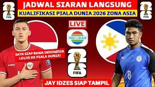 JAY IDZES SIAP TAMPIL Jadwal Kualifikasi Piala Dunia 2026 - Indonesia vs Filipina - Live Indosiar