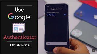 Set Up Google Authenticator for 2-Factor Authentication on iPhone 12 12 Mini 12 Pro 12 Pro Max