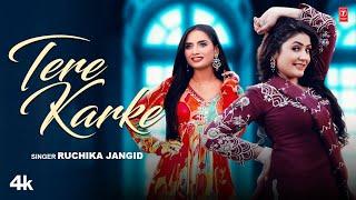 Tere Karke - Ruchika Jangid  Gori Nagori  Mandeep Rana  New Haryanvi Video Song 2024