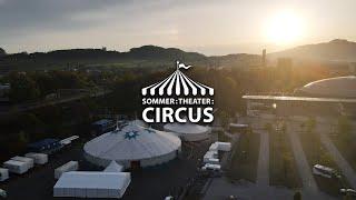 Sommer  Theater  Circus – Das Theaterzelt am Messezentrum Salzburg