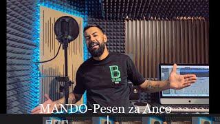 МАНДО - Песен за Анчо MANDO -Pesen za Ancho