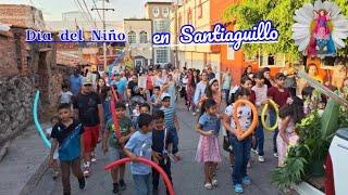 En Santiaguillo la Celebración para el Divino Niño y los Niños y Niñas del Pueblo Zamora Aventurero