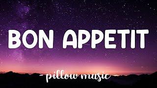 Bon Appetit - Katy Perry Lyrics 