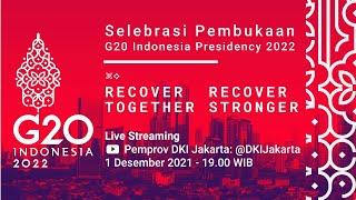 G20 Indonesia Presidency 2022 - Opening Ceremony