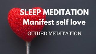 PROFOUND GUIDED SLEEP MEDITATION Manifest self-love & restful sleep Self-love affirmations